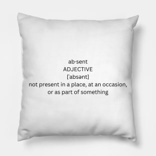 absent definition Pillow