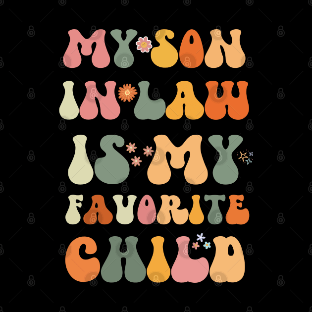 My Son In Law Is My Favorite Child by Xtian Dela ✅