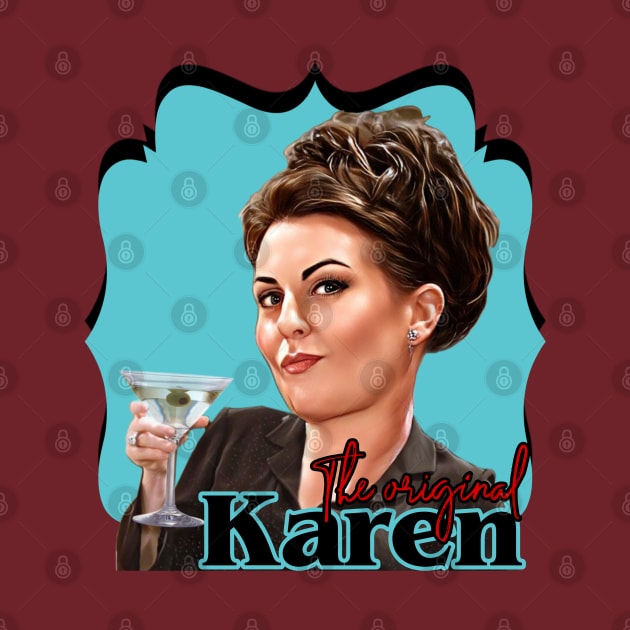 Will and Grace - Karen Walker by Zbornak Designs