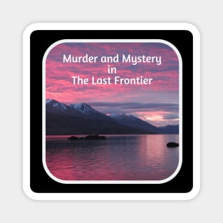 Murder and Mystery Black Design Magnet