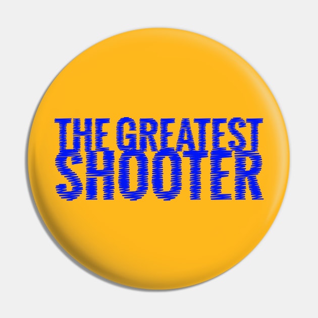 The Greatest Shooter - Stephen Curry Pin by sfajar