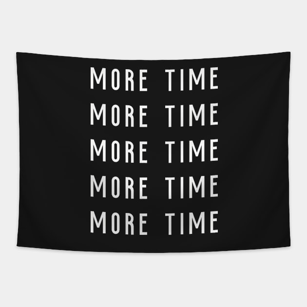 More time Tapestry by Kirovair