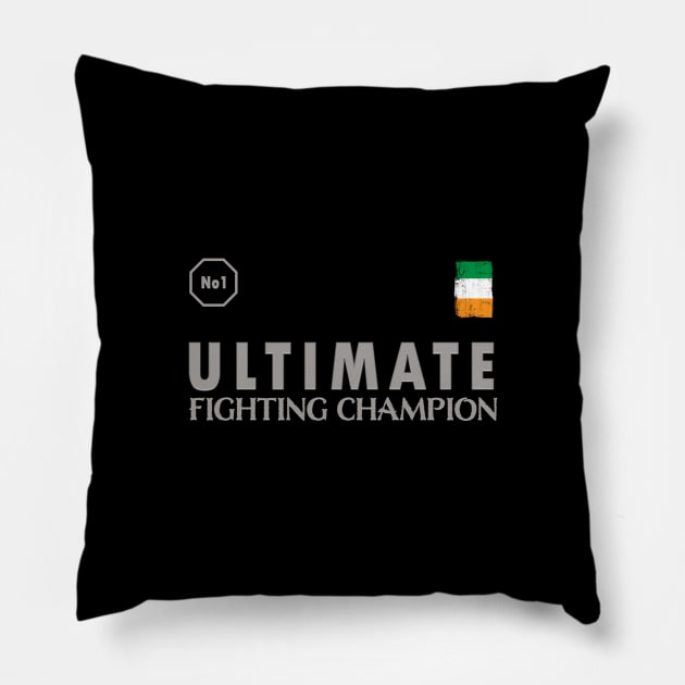 Ultimate Fighting Champion No 1 Irish Pillow by Whites Designs