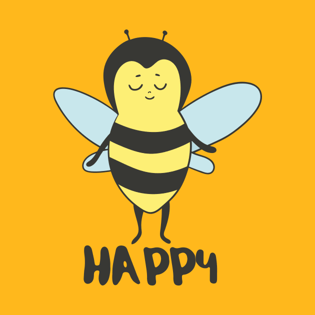 Bee Happy- Funny Cute Bee Gift by Dreamy Panda Designs