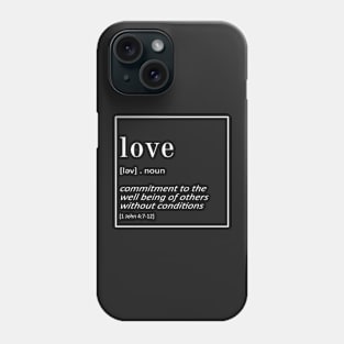 LOVE - 1 John 4:7-12 | Christian Quotes Phone Case