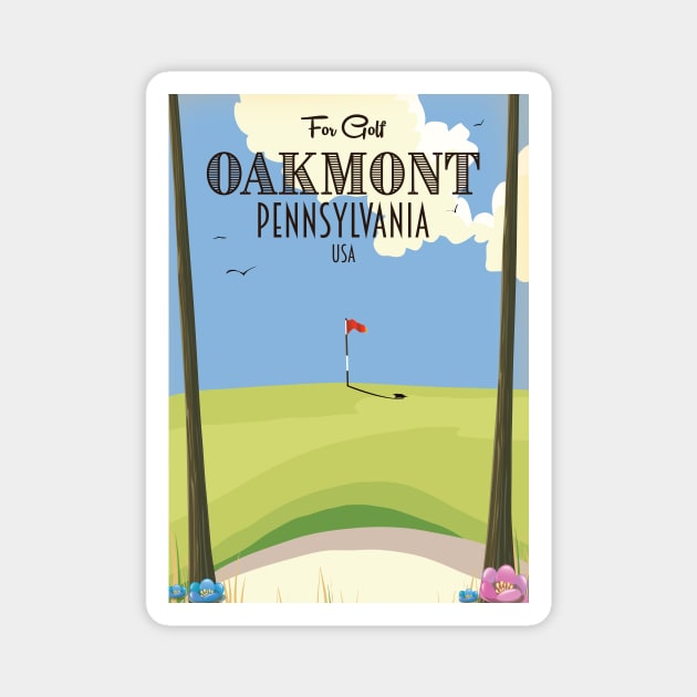 Oakmont Pennsylvania Golf Poster Magnet by nickemporium1