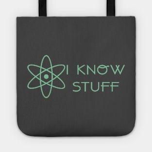 Science - I Know Stuff Tote