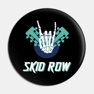 Skid Row Pin