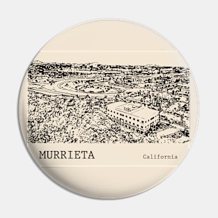 Murrieta California Pin