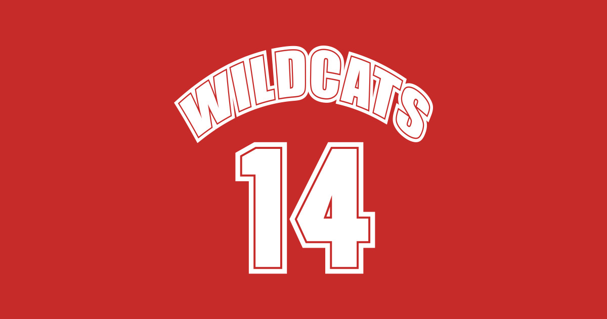 Wildcats 14 High School Musical TShirt TeePublic