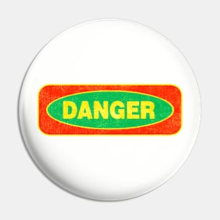 Danger - red & yellow on green Pin