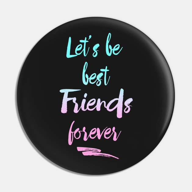 best friends Pin by LebensART