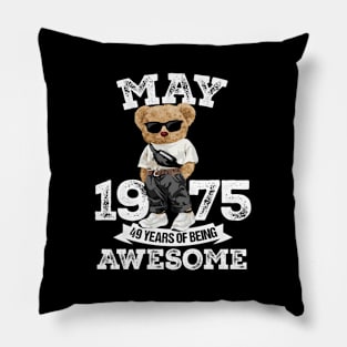 49 Years Of Being Awesome May 1975 Pillow