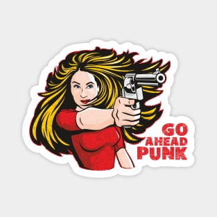 Go Ahead Punk Magnet