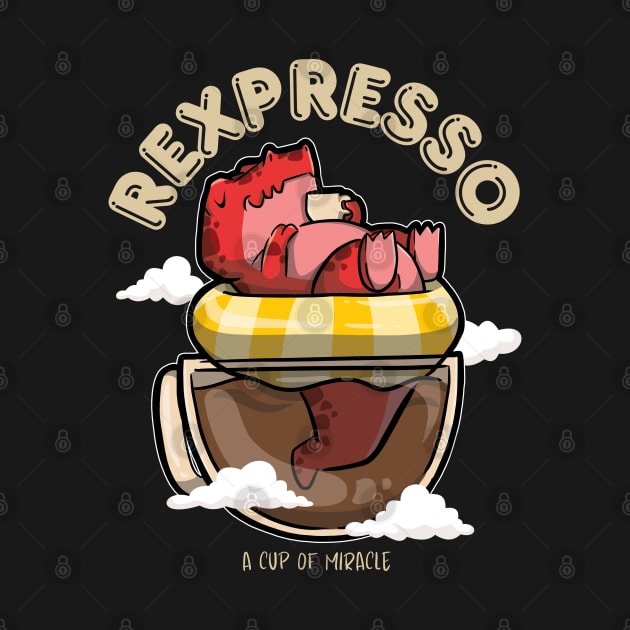 Rexpresso - A Cup Of Miracle by DinoMart