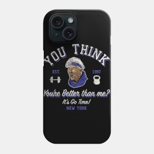 You Think You're Better Than Me? Mandelbaum Worn Phone Case