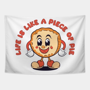 Life is Like a Piece of Pie | Pie Apple | Thanksgiving Food Tapestry