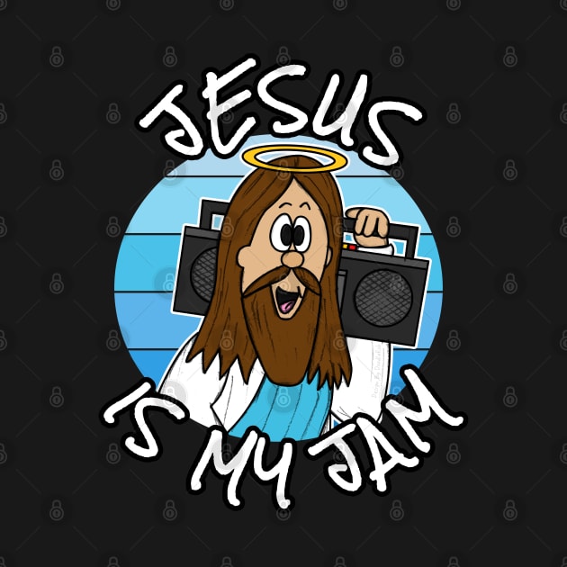 Jesus Is My Jam Christian Musician Funny by doodlerob