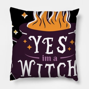 Yes I'm A Witch Pillow