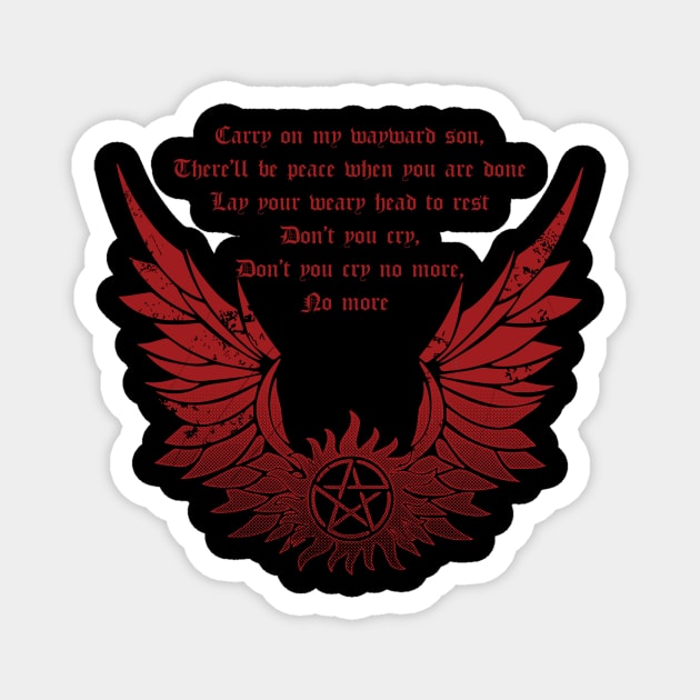 CARRY ON WAYWARD SON Magnet by KARMADESIGNER T-SHIRT SHOP