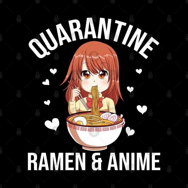 Funny Quarantine Ramen And Anime Gift by HCMGift