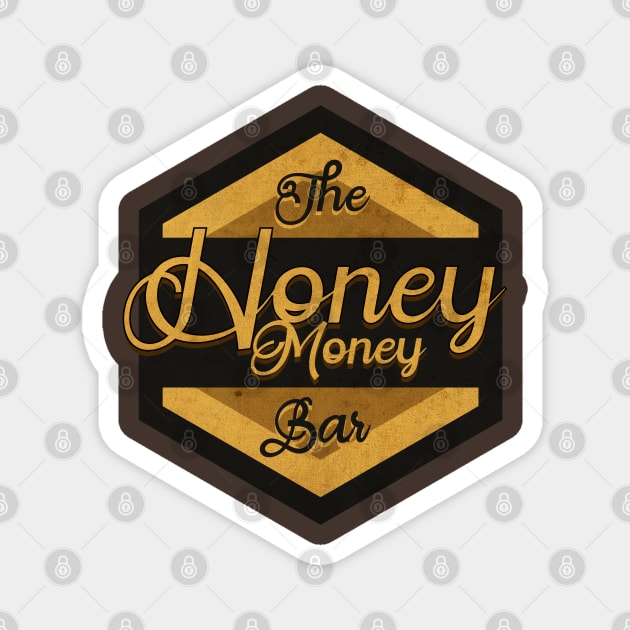 Honey Money Magnet by CTShirts