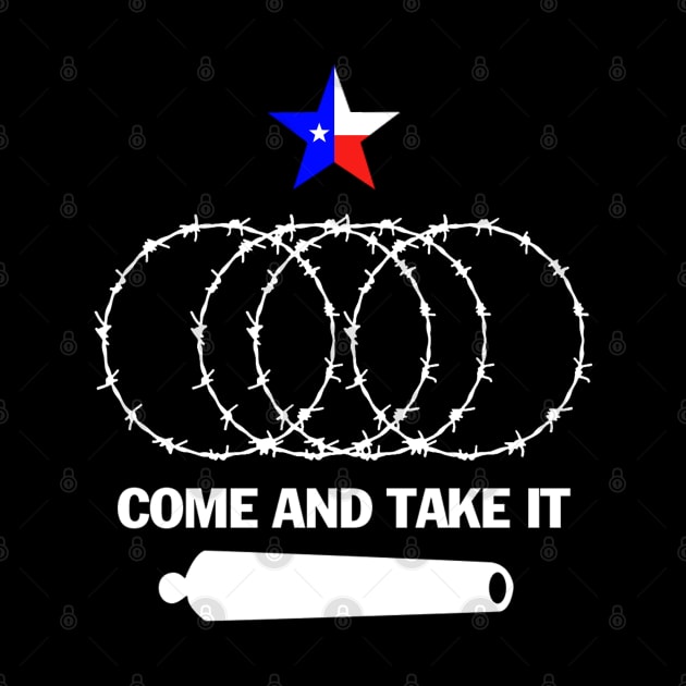 Texas-Razor-Wire-Come-And-Take-It by Nashida Said