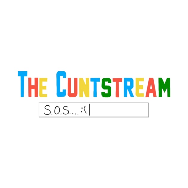 Cuntstream Google by Schmeckle