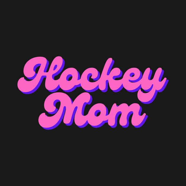 Hockey Mom Pink and Purple Script Text by FantasySportsSpot