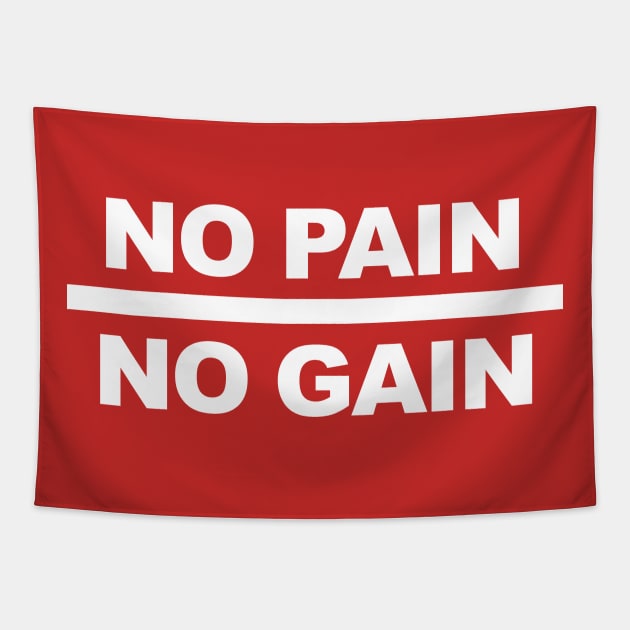 No Pain - No Gain Tapestry by upursleeve