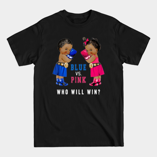 Disover Blue vs Pink Ethnic Boxing Babies Gender Reveal - Blue Vs Pink Ethnic Boxing Babies Gende - T-Shirt