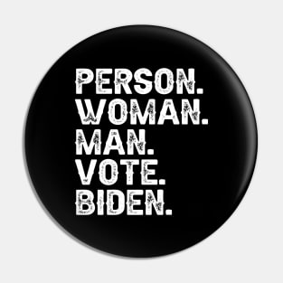 Person Man Woman Vote Biden Pin