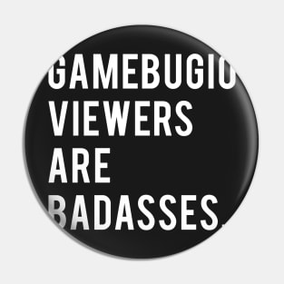 Gamebugio Viewers Pin