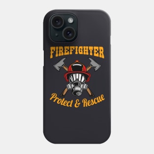 Firefighter Protect and Rescue Phone Case