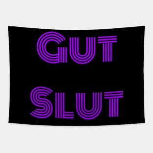 Gut Slut 2 Tapestry