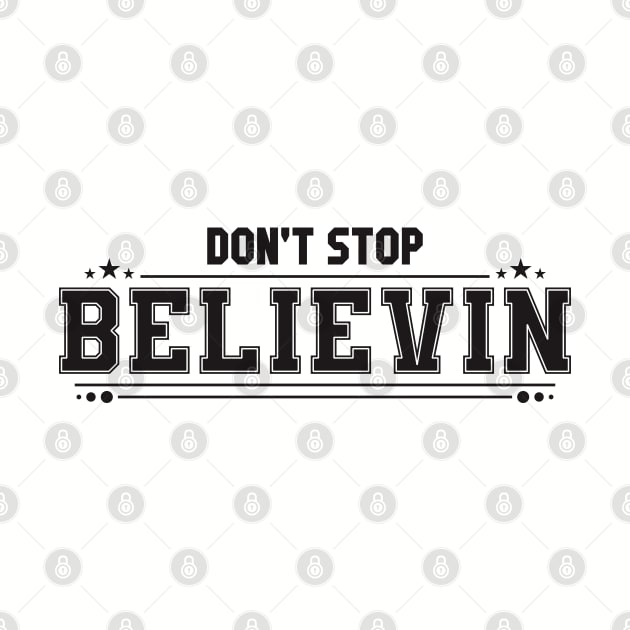 Don't Stop Believin by Nana On Here