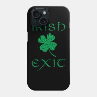 Irish Exit Green Clover Design Phone Case