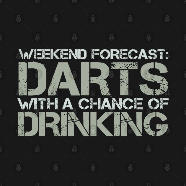 Weekend Forecast Darts With a Chance of Drinking Gift by wygstore