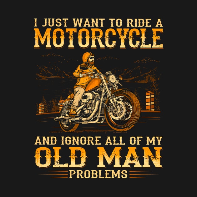 I Want To Ride A Motorcycle & Ignore My Old Man Problems by Marcelo Nimtz