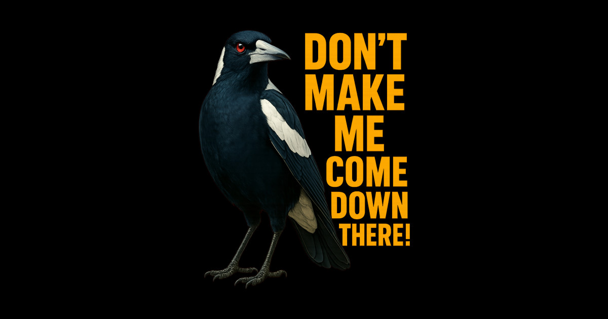 Australian Magpie – Funny Swooping Season Bird Art - Australian Magpie ...