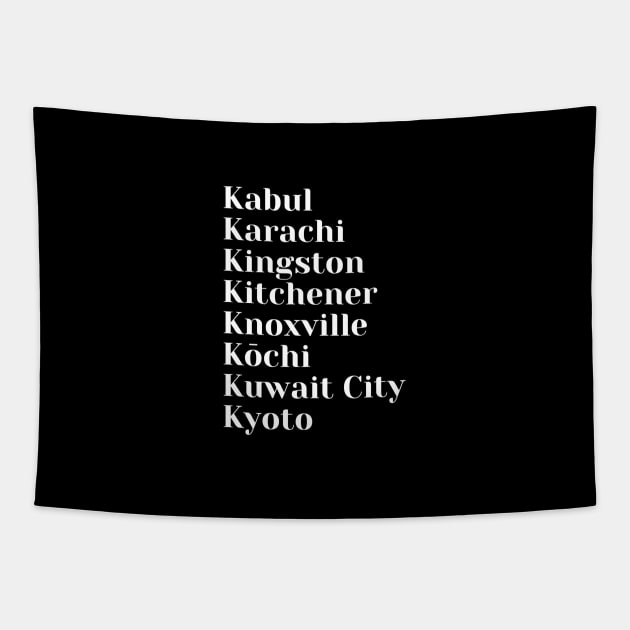 Cities start with the letter, K, Mug, Tote, Pin Tapestry by DeniseMorgan