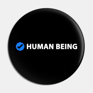 Verified Human Being Pin