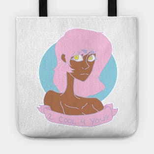 2 COOL 4 YOU Tote