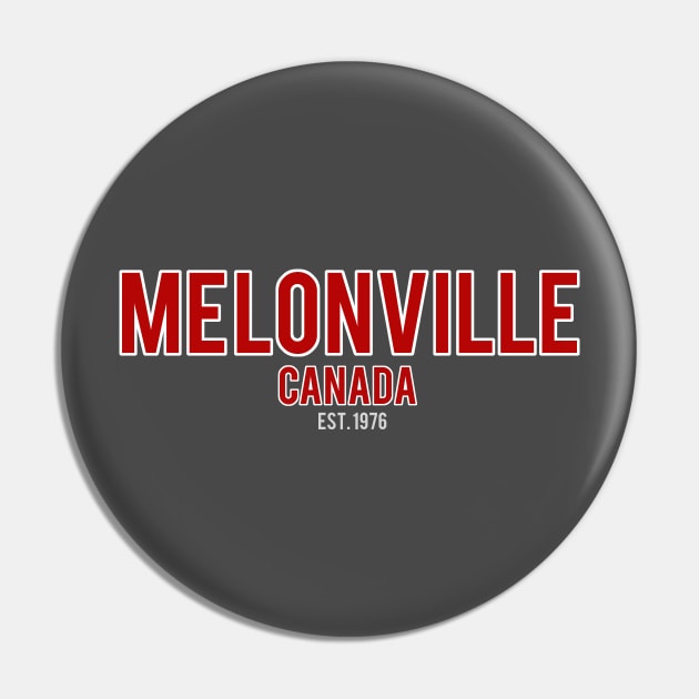 Melonville Canada Pin by DavidLoblaw