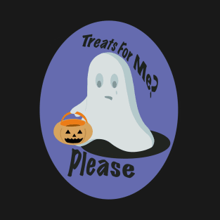 Ghost wants treats too T-Shirt