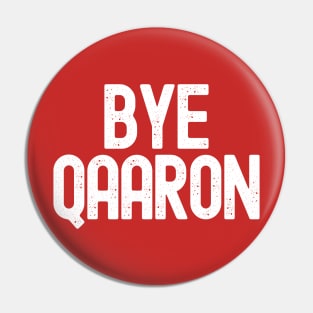 Bye Qaaron Pin