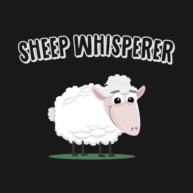 Sheep Whisperer by BestsellerTeeShirts