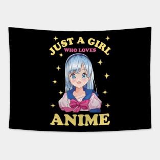 Just A Girl Who Loves Anime Tapestry