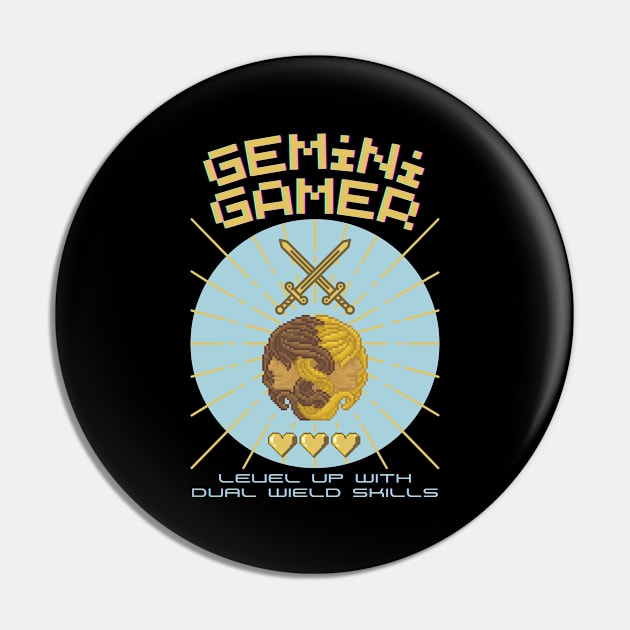 Funny Gemini Zodiac Sign - Gemini Gamer, Level up with dual wield shills Pin by LittleAna