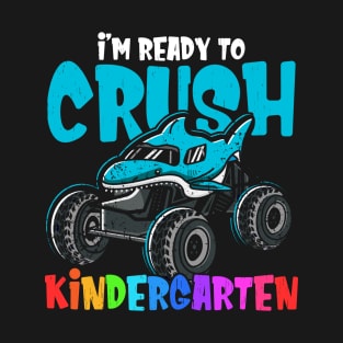 Kids I'm Ready To Crush Kindergarten T-Shirt